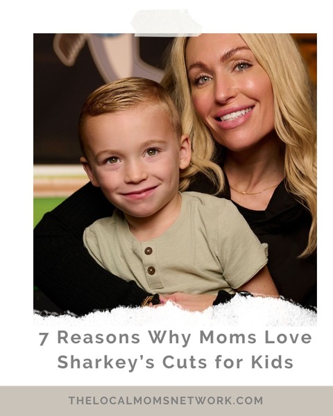 7 Reasons Why Moms Love Sharkey’s Cuts for Kids